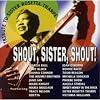 Shout, Sister, Shout: A Tribute to Sister Rosetta Tharpe