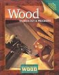 Wood Technology and Processes, Student Edition