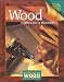 Books : Wood Technology and Processes, Student Edition