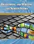 Developing and Writing the Screen Story