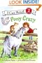 Pony Scouts: Pony Crazy (I Can Read Book 2)