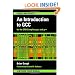 An Introduction to GCC: For the GNU Compilers GCC and G++