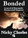 Bonded (Prequel to The Mating)