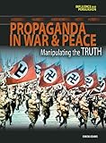 Propaganda in war & peace