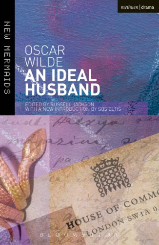 An Ideal Husband: Second Edition, Revised (New Mermaids)