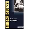 EinFach Deutsch - Textausgaben: Theodor Fontane: Effi Briest