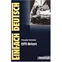 EinFach Deutsch - Textausgaben: Theodor Fontane: Effi Briest: Textausgabe