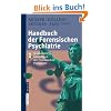Handbuch der Forensischen Psychiatrie: Band 1: Strafrechtliche Grundlagen der Forensischen Psychiatrie