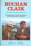 Buchan claik : the saut and the glaur o't : a compendium of words and phrases from the north-east of Scotland