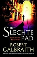 Het slechte pad (Cormoran Strike)