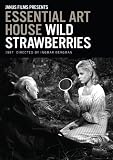 Wild Strawberries: Essential Art House Wild Strawberries: Essential Art House