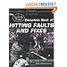 The Louisville Slugger� Complete Book of Hitting Faults and Fixes : How to Detect and Correct the 50 Most Common Mistakes at the Plate