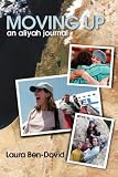 Moving Up: An Aliyah Journal