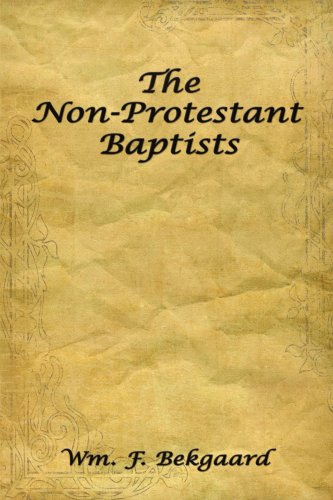 The Non-Protestant Baptists