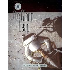 One Giant Leap: The First Moon Landing (Smithsonian Odyssey)