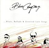 Blues Ballads & Assorted Love Songs