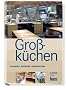 Gro�k�chen: Planung-Entwurf-Einrichtung