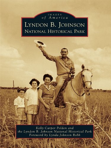 Lyndon B. Johnson National Historical Park (Images of America)