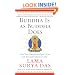 Buddha Is as Buddha Does: The Ten Original Practices for Enlightened Living