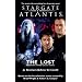 Stargate Atlantis: The Lost: SGA-17, Book Two in the Legacy Series
