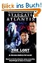 Stargate Atlantis: The Lost: Sga-17, Book Two in the Legacy Series