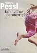 La physique des catastrophes