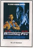 Breathing Fire: 16x9 Widescreen TV.