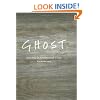 Ghost: Building an Architectural Vision