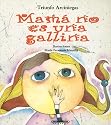 Mama No es una Gallina (Coleccion OA Infantil) (Spanish Edition)