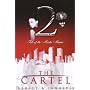 The Cartel 2