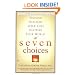 Seven Choices: Finding Daylight after Loss Shatters Your World