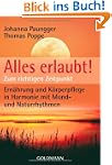Alles erlaubt!: Zum richtigen Zeitpun...