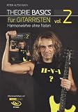 Produkt-Bild: Theorie Basics f&uuml;r Gitarristen Vol.2: Harmonielehre ohne Noten, inkl. DVD