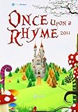 Once upon a rhyme. London