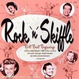 Rock N Skiffle - Brit Beat Beginnings