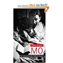 Mo. Der Lebensroman des Friedrich Glauser