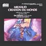 Milhaud: Creation du Monde & Other Works