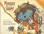 Monster Slayer: A Navajo Folktale