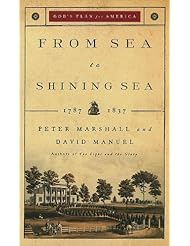 Book: From Sea to Shining Sea: 1787-1837 (Gods Plan for America) - Revell