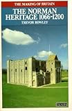 The Norman heritage 1066-1200