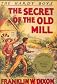 The Secret of the Old Mill