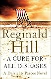 A cure for all diseases : a novel