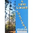 A Few Loose Chapters 4cd Audio Book by Tom Kelly
