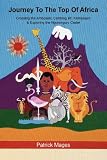 Journey To The Top Of Africa