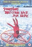 Sometimes They Come Back... for More