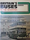 Britain's buses in the seventies