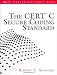 CERT C Secure Coding Standard, The (SEI Series in Software Engineering)