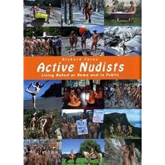 Active Nudists: Naked Living at Home and in Public