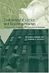 Environmental Justice and Environmentalism: The Social Justice Challenge to the Environmental Movement (Urban and Industrial Environments)