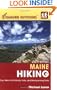 Foghorn Outdoors Maine Hiking: Day Hikes, Kid-Friendly Trails, and Backpacking Treks